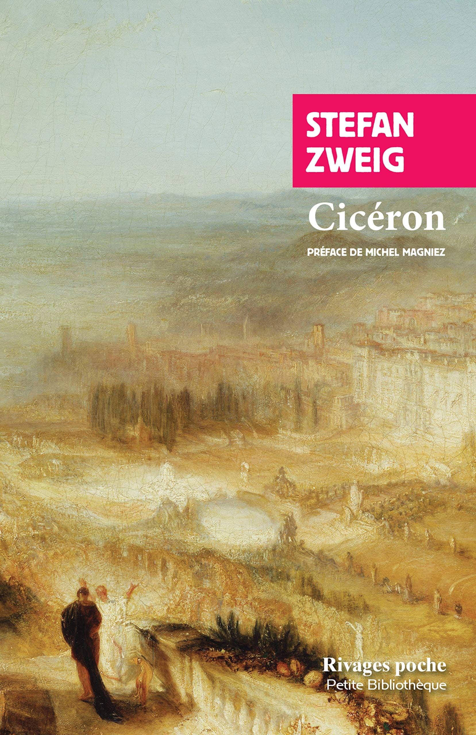 Stefan Zweig: Cicéron (Paperback, Français language, Rivages poche)